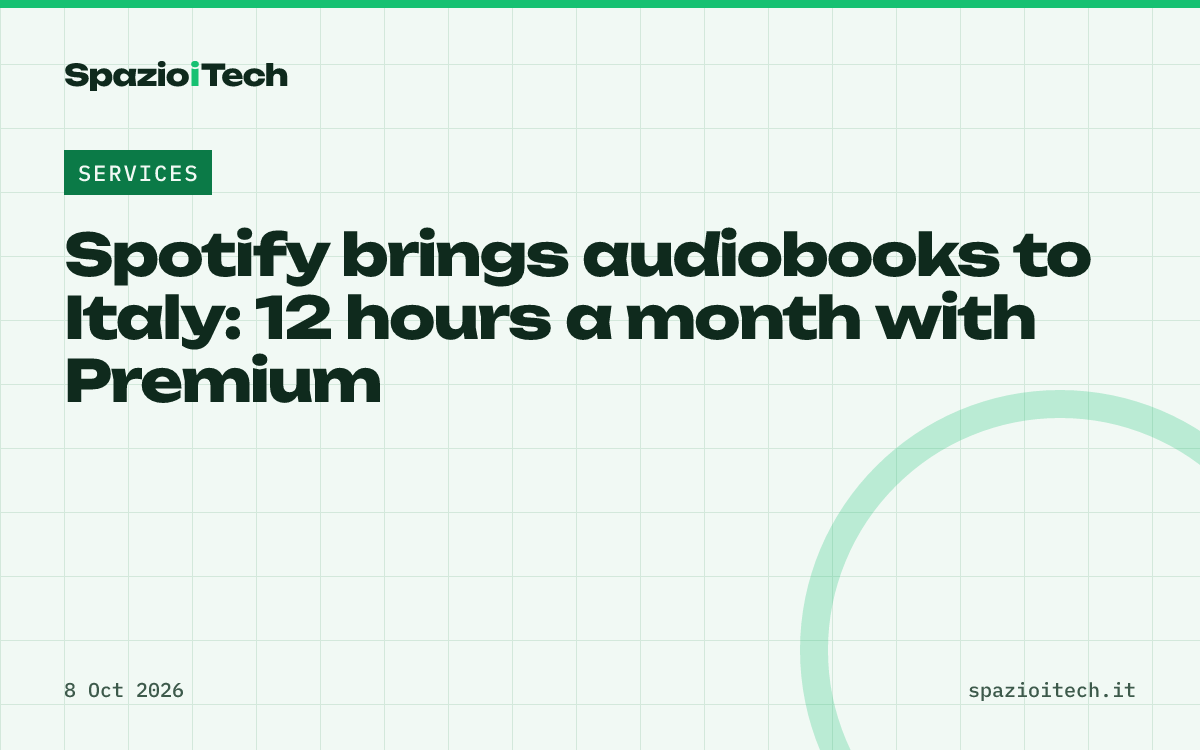 Spotify brings audiobooks to Italy: 12 hours a month with Premium