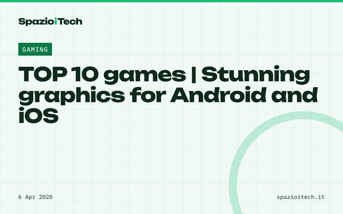 TOP 10 games | Stunning graphics for Android and iOS