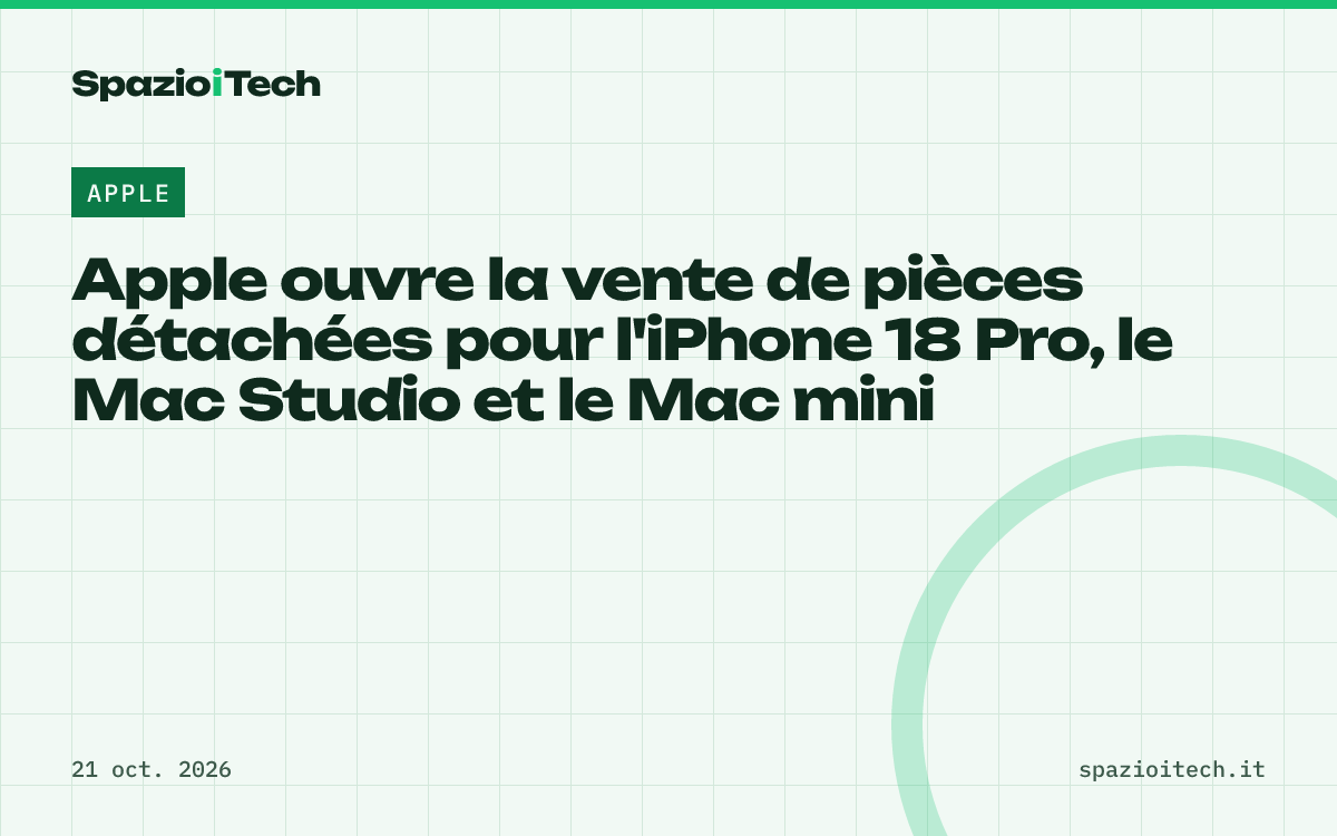 Apple ouvre la vente de pièces détachées pour l'iPhone 18 Pro, le Mac Studio et le Mac mini