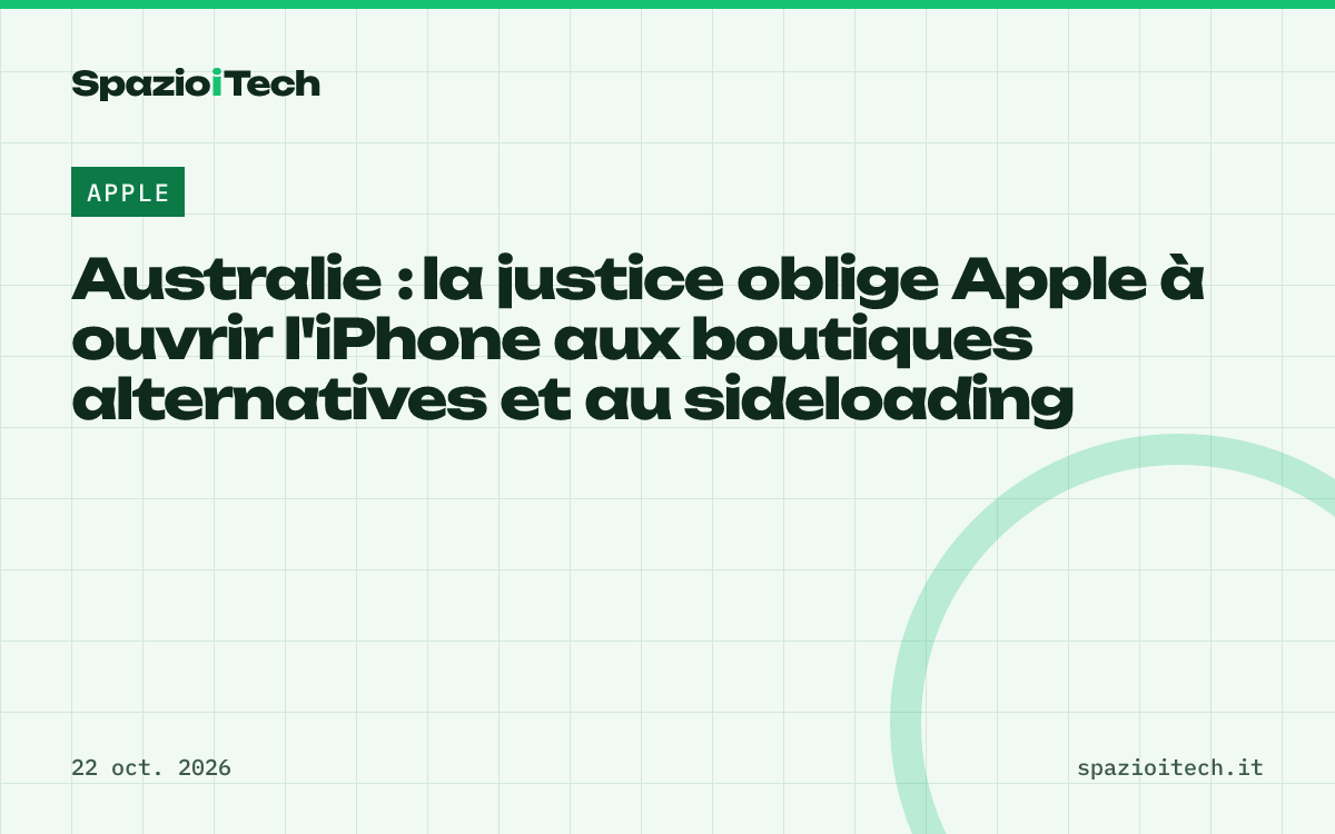 Australie : la justice oblige Apple à ouvrir l'iPhone aux boutiques alternatives et au sideloading