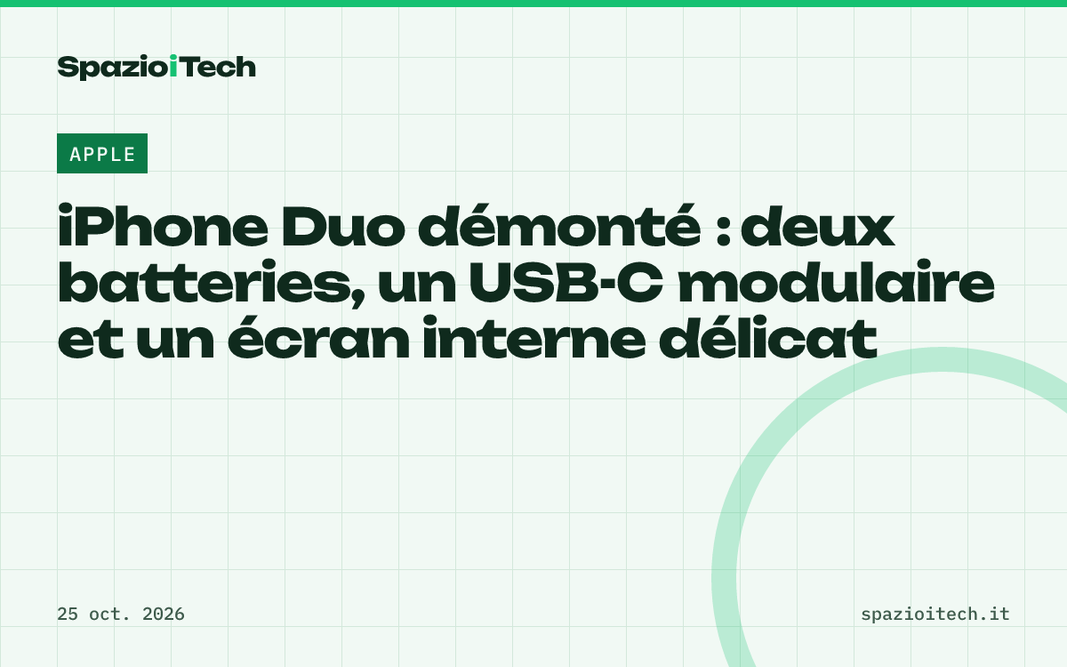 iPhone Duo démonté : deux batteries, un USB-C modulaire et un écran interne délicat