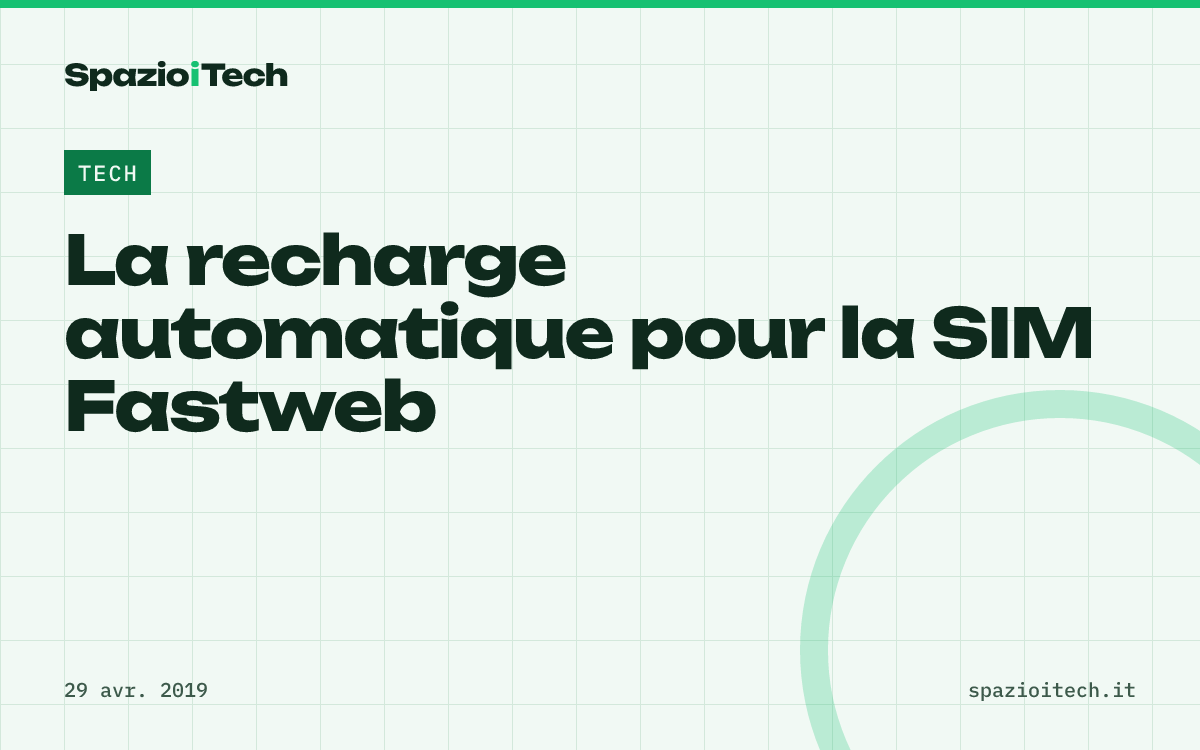 La recharge automatique pour la SIM Fastweb