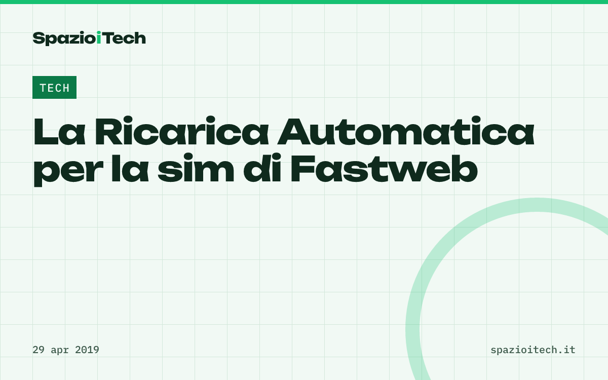 La Ricarica Automatica per la sim di Fastweb