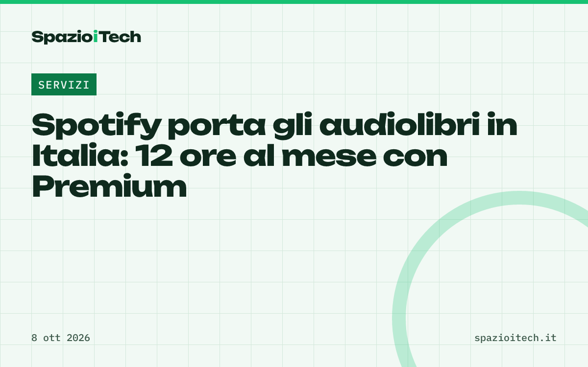 Spotify porta gli audiolibri in Italia: 12 ore al mese con Premium