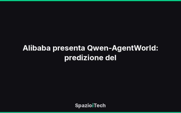 Alibaba presenta Qwen-AgentWorld: predizione del