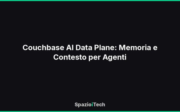 Couchbase AI Data Plane: Memoria e Contesto per Agenti