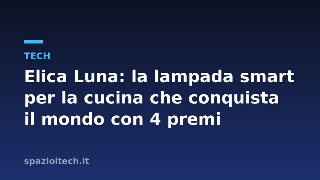 Luna — Elica