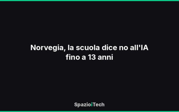 Norvegia, la scuola dice no all'IA fino a 13 anni