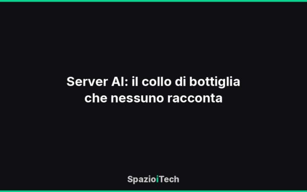 Server AI: il collo di bottiglia che nessuno racconta
